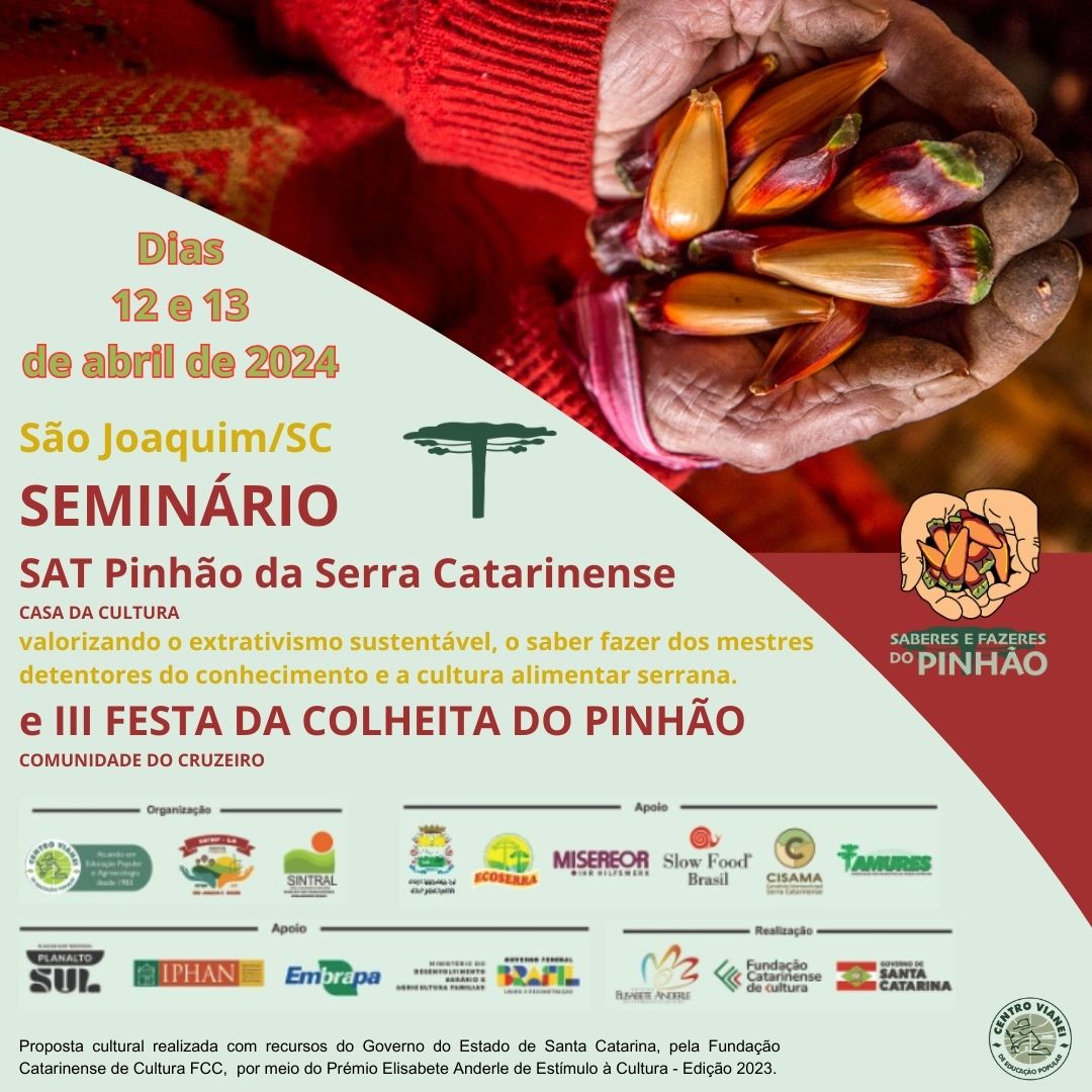Seminário SAT Pinhão e III Festa da Colheita do Pinhão da Serra Catarinense - São Joaquim SC